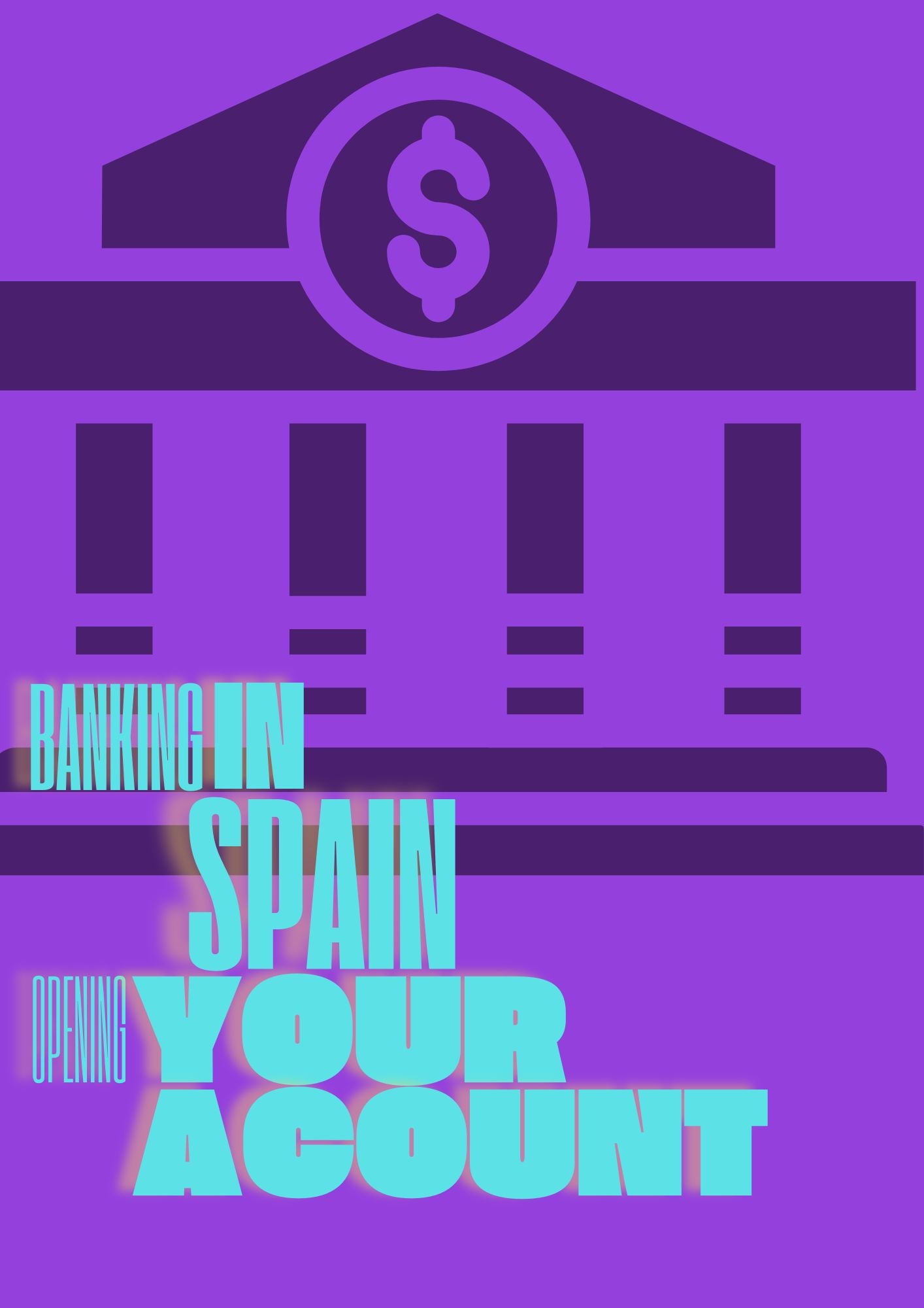 How to Open a Bank Account in Spain